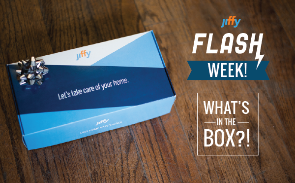 Thank You Homeowners! It's Jiffy Flash Week!